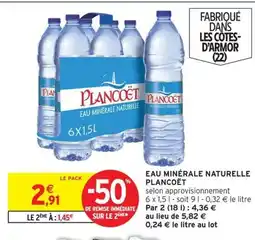 Intermarché PLANCOËT Eau minérale naturelle offre