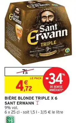 Intermarché SANT ERWANN Bière blonde triple x 6 offre