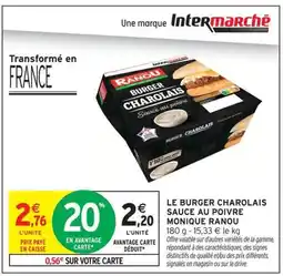 Intermarché MONIQUE RANOU Le burger charolais sauce au poivre offre