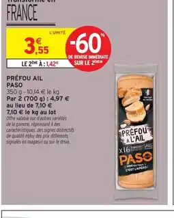 Intermarché PASO Préfou ail offre