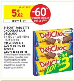 Intermarché DÉLICHOC Biscuit tablette chocolat lait offre