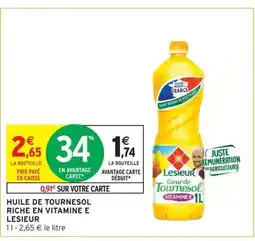 Intermarché LESIEUR Huile de tournesol riche en vitamine e offre