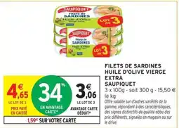 Intermarché SAUPIQUET Filets de sardines huile d'olive vierge extra offre