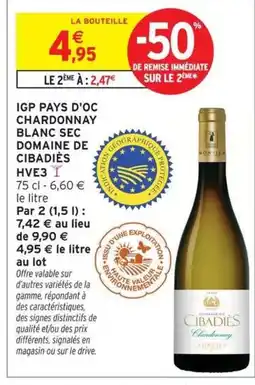Intermarché Igp pays d'oc chardonnay blanc sec domaine de cibadies offre