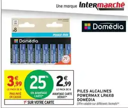 Intermarché DOMÉDIA Piles alcalines powermax lr6x8 offre