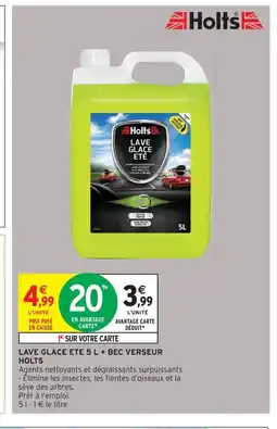Intermarché HOLTS Lave glace ete + bec verseur offre