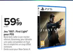 Carrefour Jeu 007: First Light pour PS5 offre