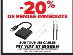 Carrefour Sur tous les câbles my way et bigben offre