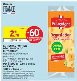 Intermarché Express Entremont emmental portion dégustation offre