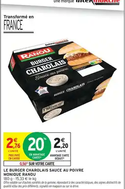 Intermarché Express Monique ranou burger charolais sauce au poivre offre