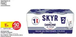Intermarché Express Danone skyr nature offre