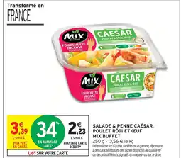 Intermarché Express Mix buffet salade & penne caesar, poulet rôti & œuf offre
