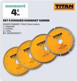 Brico Dépôt Titan - set 4 disques diamant 125mm offre