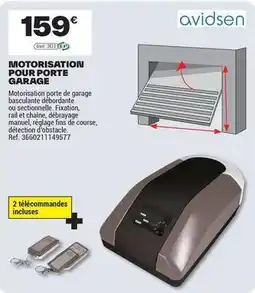 Brico Dépôt Avidsen - motorisation pour porte garage offre