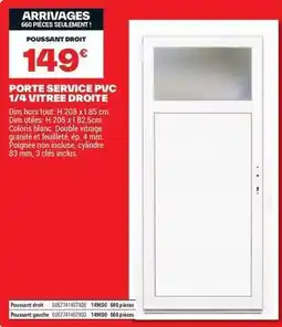 Brico Dépôt Dim - porte service pvc 1/4 vitree droite offre