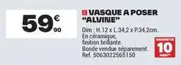 Brico Dépôt Dim - vasque a poser alvine offre