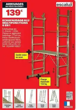 Brico Dépôt Escalux - echafquâte alu multifonctions 6 en 1 offre