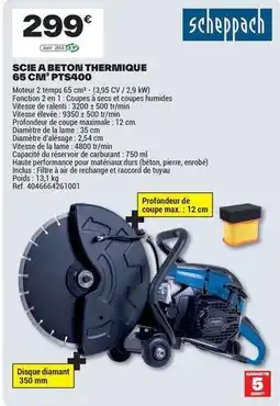 Brico Dépôt Scheppach - scie a betoin thermique 65 cm pt9400 offre