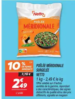 Netto Netto poêlée méridionale surgelée offre