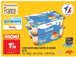 Netto Netto flans saveur vanille nappés de caramel offre