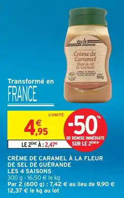 Intermarché Les 4 saisons crème de caramel fleur de sel de guérande offre