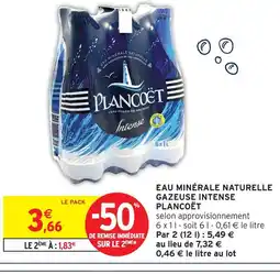 Intermarché Plancoët eau minérale naturelle gazeuse intense offre
