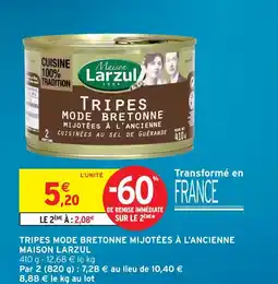 Intermarché Maison larzul tripes mode bretonne mijotées à l'ancienne offre