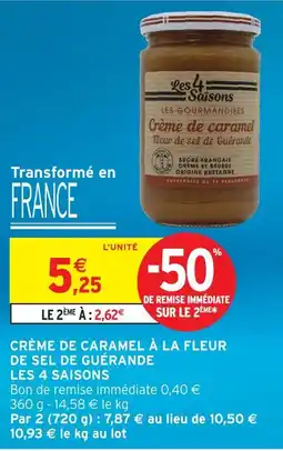 Intermarché Les 4 saisons crème de caramel à la fleur de sel de guérande offre