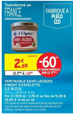 Intermarché Île bleue tartinable saint-jacques piment d'espelette offre