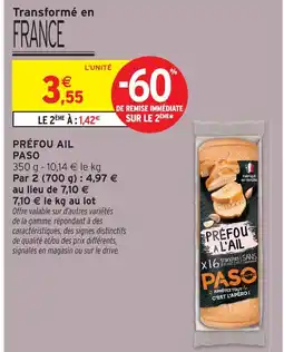 Intermarché Paso préfou ail offre