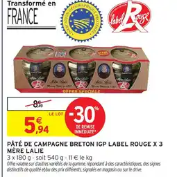 Intermarché Mère lalie pâté de campagne breton igp label rouge x 3 offre