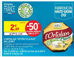 Intermarché Milleret l'ortolan offre plaisir offre