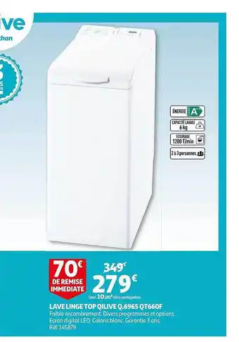 Auchan Lave Linge Top Qilive Q-6965 Qt660f offre