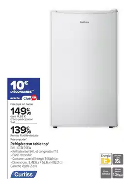 Carrefour CURTISS Réfrigérateur table top offre