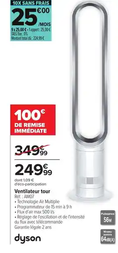 Carrefour DYSON Ventilateur tour offre