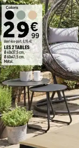Centrakor Les 2 tables offre