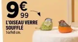 Centrakor L'oiseau verre offre