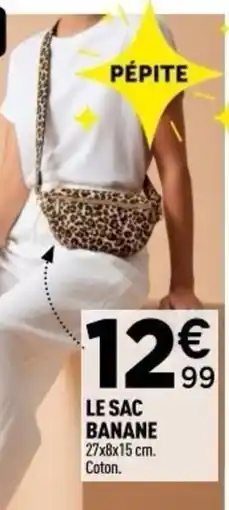 Centrakor Le sac banane offre