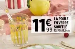 Centrakor La poule en verre soufflé offre