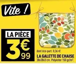 Centrakor La galette de chaise offre