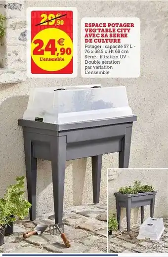 Hyper U Espace Potager Veg'table City Avec Sa Serre De Culture offre