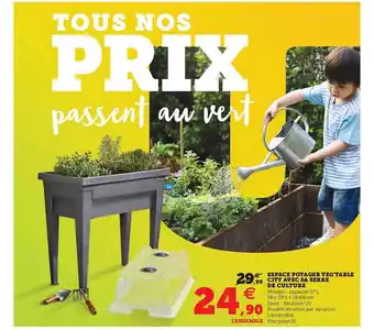 Hyper U Espace Potager Veg'table City Avec Sa Serre De Culture offre