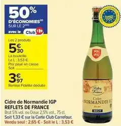 Carrefour Contact Reflets de france - cidre de normandie igp offre