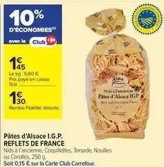 Carrefour Contact Reflets de france - pâtes d'alsace i.g.p offre