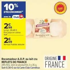 Carrefour Contact Fini - rocamadour a.o.p. au lait cru offre