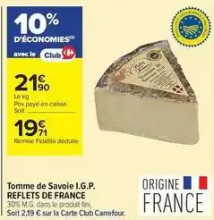 Carrefour Contact Reflets de france - tomme de savoie i.g.p offre