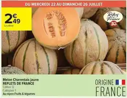 Carrefour Contact Reflets de france - melon charentais jaune offre