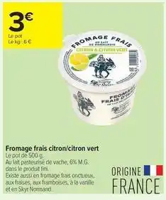 Carrefour Contact Fromage frais citron/citron vert offre