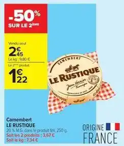 Carrefour Contact Le rustique - camembert offre