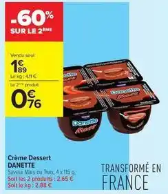 Carrefour Contact Danette - crème dessert offre